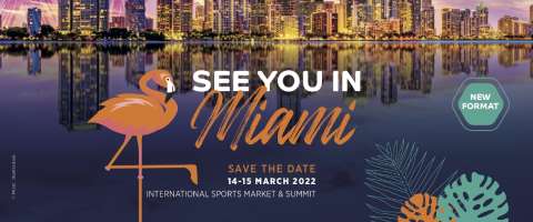 [EN] SPORTEL Rendez-vous Miami,
reconnecting sports decision makers within the Americas